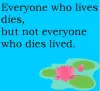 Not Everyone Lives