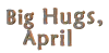 APRIL big hugs swinging