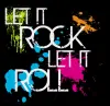 Let It Rock&Roll