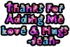 Thanks for adding me- Jeah