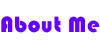 About Me