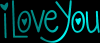 i love you