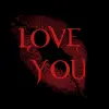 love you