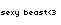 sexybeast