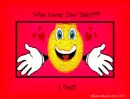 Who Loves You Baby???