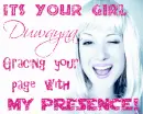 Its your girl - Duwayna