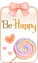 BE HAPPY