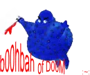 :~:Boohbah of Doom:~: