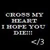 i hope you die