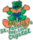 Happy St. Patricks Day Love Crystal