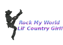 Rock My World Lil' Country Girl