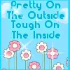 pretty on the outside