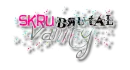 Skru Brutal Vanity