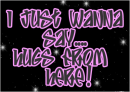 just wanna say....