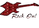 Rock On!