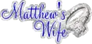 Matthew's Wife