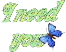 Need you