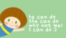 I CAN DO