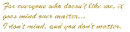 = Quote = 