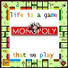 Life is a game that we play