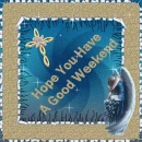hope you have a good weekend