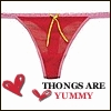 thongs are yummy