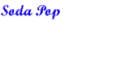 SODA POP