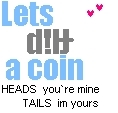 lets flip a coin