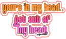 out of my head