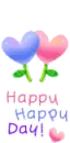 HAPPY HAPPY DAY