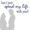 spend my life with you