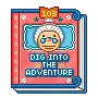 Dig Into The Adventure