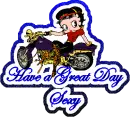 Have a great day sexy
