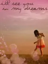 my Dreams.:x