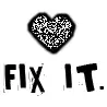 Fix it