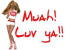Muah luv ya