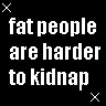 Fat People