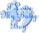 I Love My Baby Boy