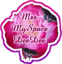 Mrs. Myspace DeeDee