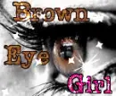 brown eyed girl