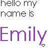my name is emily