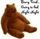 TIRED BEAR GOOD NIGHT