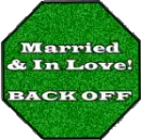 Married and in Love ... Back Off