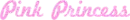 pink princess