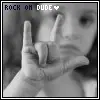 rock on dude <3