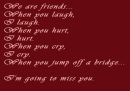 We are friends