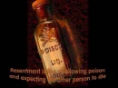 Resentment is like swallowing poison