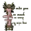 I miss you so much!