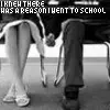  the Reason I Go To School 