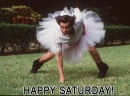 happy saturday
